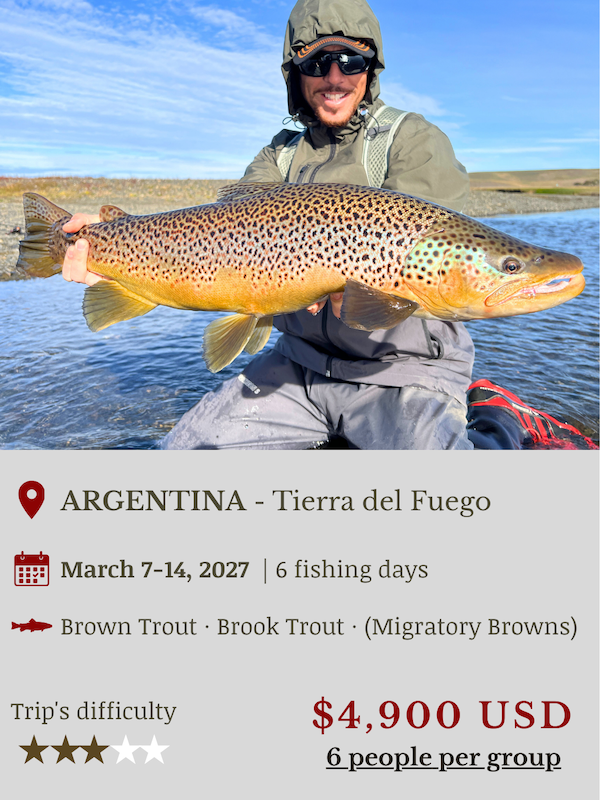 Fly Fishing Trip in Tierra del Fuego Argentina 2027