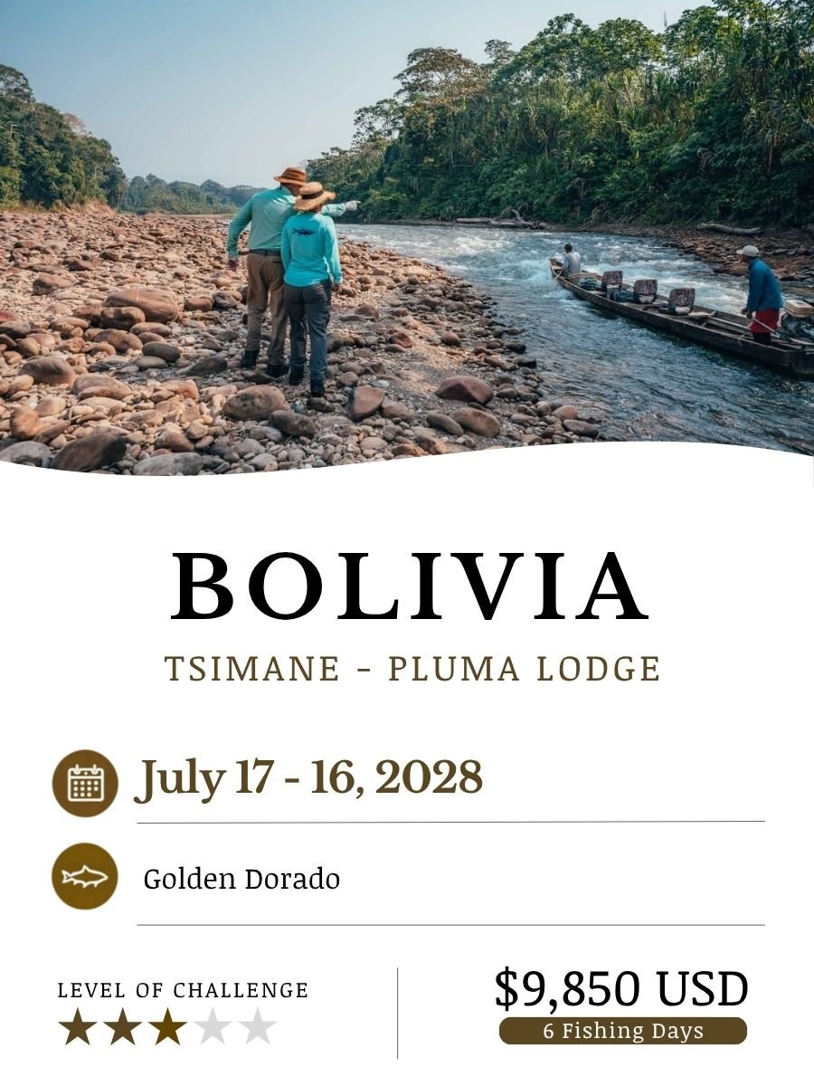 Fly Fishing Trips Tsimane Bolivia 2028 pluma lodge